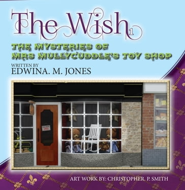 The Wish - Edwina M Jones