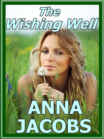 The Wishing Well - Anna Jacobs
