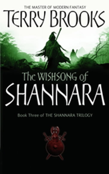 The Wishsong Of Shannara - Terry Brooks