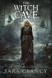The Witch Cave