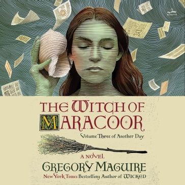 The Witch of Maracoor - Gregory Maguire