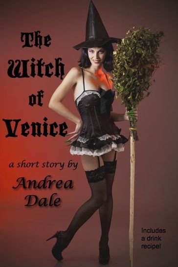 The Witch of Venice - Andrea Dale