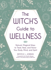 The Witch s Guide to Wellness