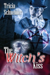 The Witch s Kiss