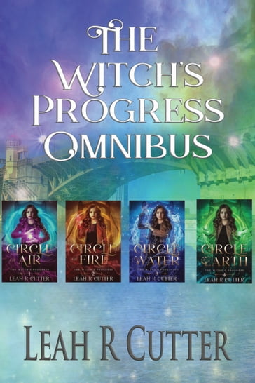 The Witch's Progress Omnibus - Leah Cutter