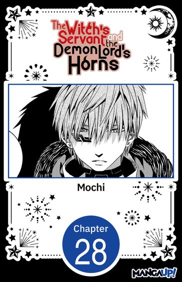 The Witch's Servant and the Demon Lord's Horns #028 - Mochi