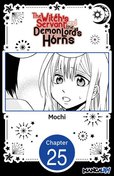 The Witch's Servant and the Demon Lord's Horns #025 - Mochi