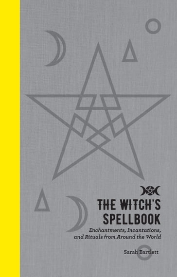 The Witch's Spellbook - Sarah Bartlett