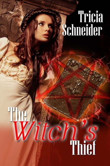 The Witch's Thief - Tricia Schneider