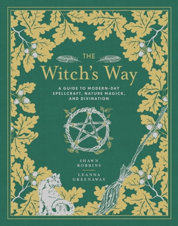 The Witch's Way - Shawn Robbins - Leanna Greenaway