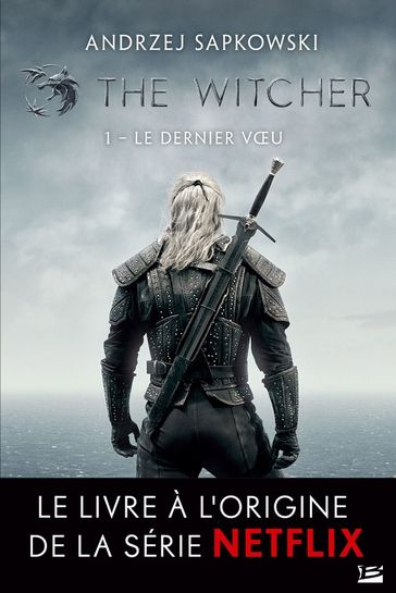 The Witcher : Le Dernier Voeu