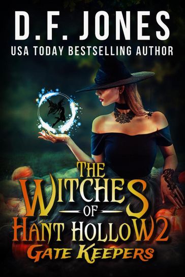 The Witches of Hant Hollow 2 - D. F. Jones