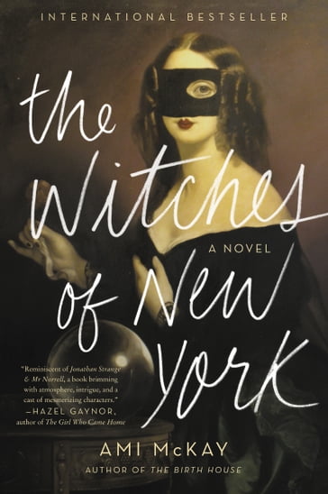 The Witches of New York - Ami McKay