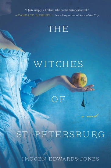 The Witches of St. Petersburg - Imogen Edwards-Jones