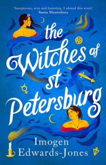 The Witches of St. Petersburg - Imogen Edwards Jones