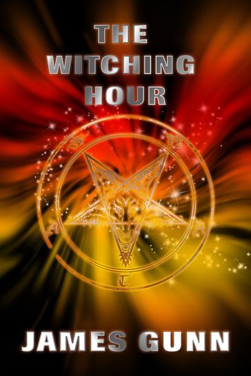The Witching Hour - James Gunn