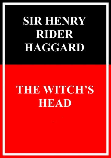 The Witchs Head - Henry Rider Haggard