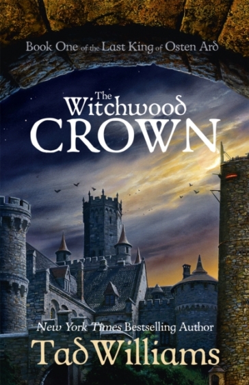 The Witchwood Crown - Tad Williams