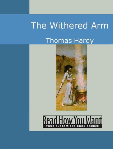 The Withered Arm - Thomas Hardy