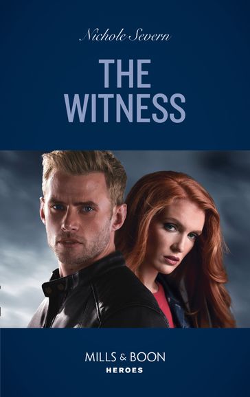 The Witness (A Marshal Law Novel, Book 2) (Mills & Boon Heroes) - Nichole Severn