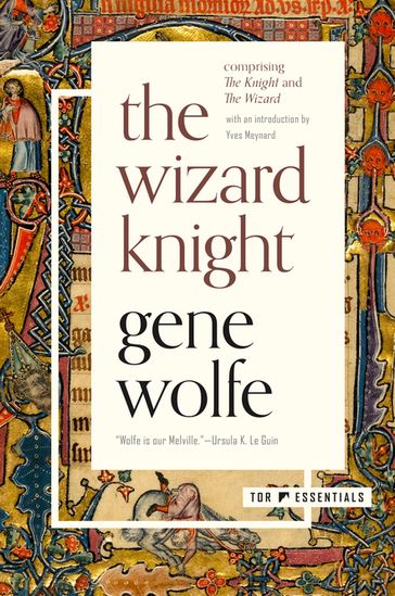 The Wizard Knight - Gene Wolfe