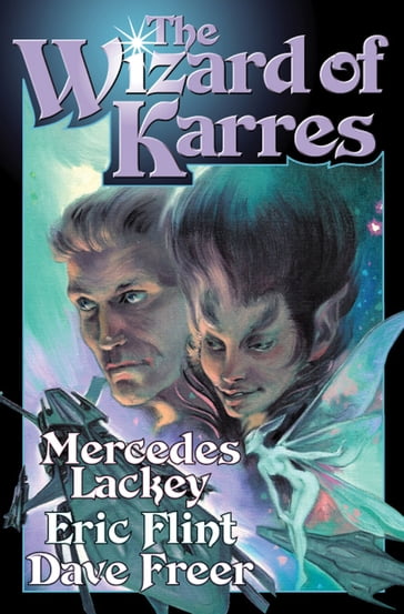The Wizard of Karres - Dave Freer - Eric Flint - Mercedes Lackey