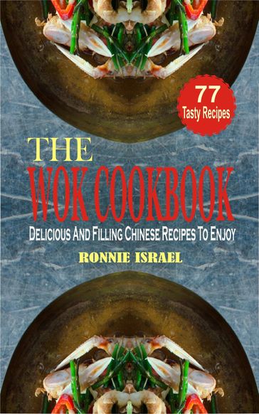 The Wok Cookbook - Ronnie Israel