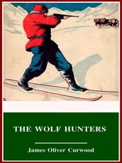 The Wolf Hunters