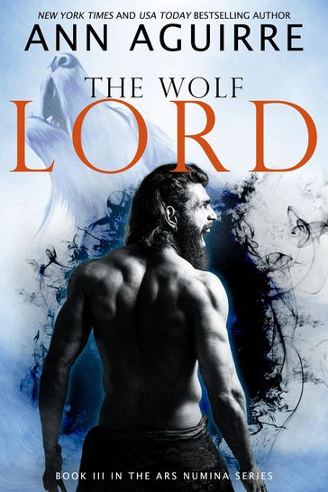 The Wolf Lord - Ann Aguirre