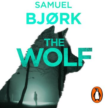 The Wolf - Samuel Bjork