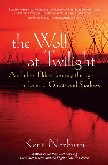 The Wolf at Twilight - Kent Nerburn