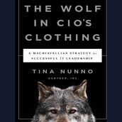 The Wolf in CIO s Clothing