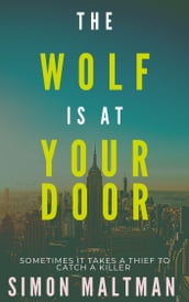 The Wolf is at Your Door