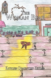 The Woman Bear