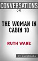 The Woman in Cabin 10: byRuth Ware   Conversation Starters