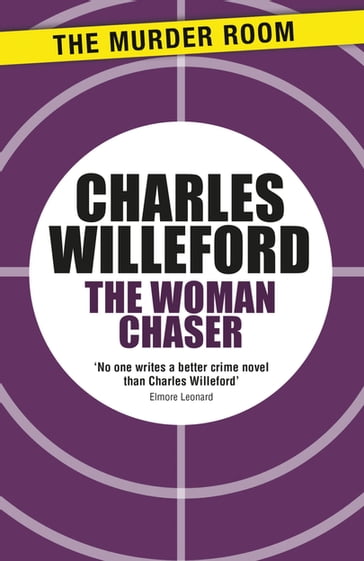 The Woman Chaser - Charles Willeford - PERSEUS