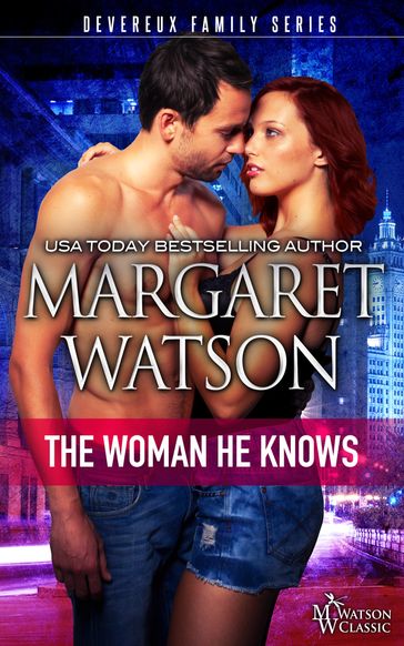 The Woman He Knows - Margaret Watson