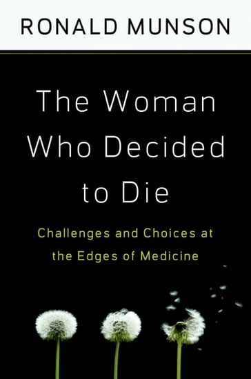 The Woman Who Decided to Die - Ronald Munson