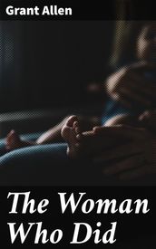 The Woman Who Did