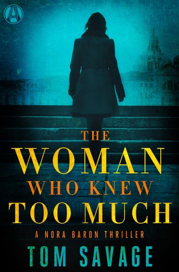 The Woman Who Knew Too Much - Tom Savage