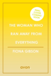 The Woman Who Ran Away from Everything