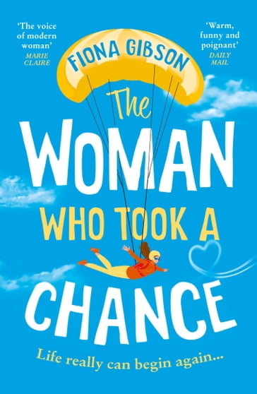 The Woman Who Took a Chance - Fiona Gibson