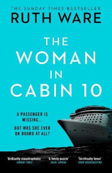 The Woman in Cabin 10 - Ruth Ware