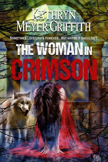 The Woman in Crimson - Kathryn Meyer Griffith