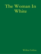 The Woman in White