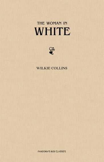 The Woman in White - Collins Wilkie