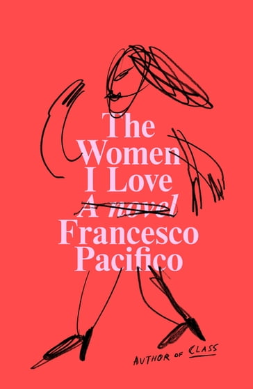 The Women I Love - Francesco Pacifico