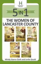 The Women of Lancaster County 5-in-1
