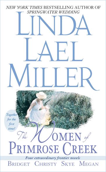 The Women of Primrose Creek (Omnibus) - Linda Lael Miller