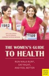 The Women s Guide to Health